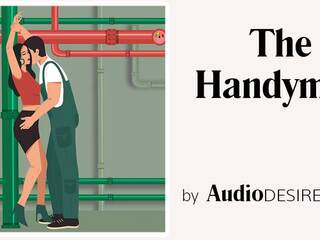 The Handyman (Bondage, tempting Audio Story, adult clip for Women)